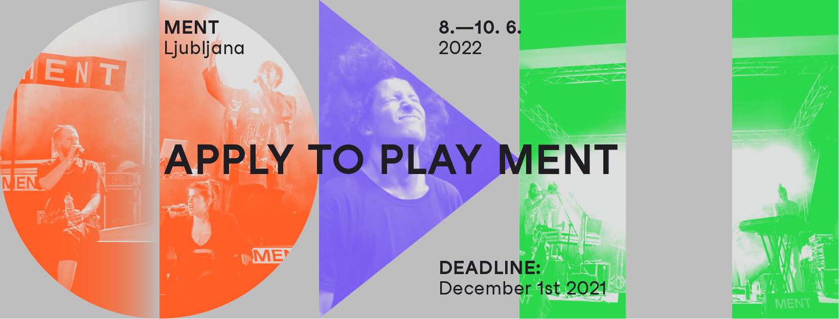 Closing soon! Apply to play MENT Festival 2022 in Slovenia